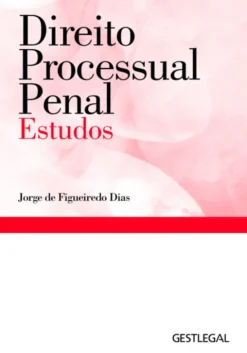 Direito Processual Penal - Estudos