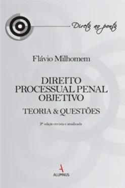 Direito Processual Penal Objetivo