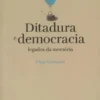Ditadura e Democracia