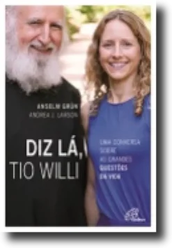Diz lá, tio Willi