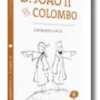 D. João II vs. Colombo