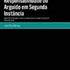 Do Agravamento da Responsabilidade do Arguido em Segunda Instância - Uma Perspectiva sobre a Constitucionalidade do Regime do Código de Processo Penal