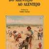 Do Alentejo ao Alentejo