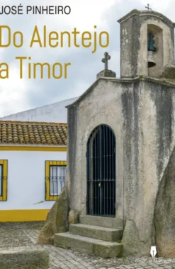 Do Alentejo a Timor