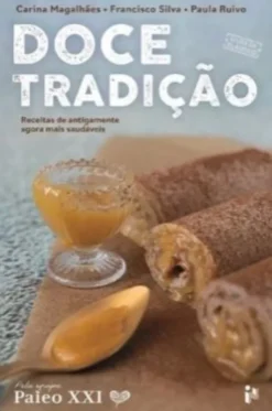 Doce Tradição - Paleo XXI
