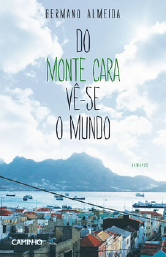Do Monte Cara Vê-se o Mundo