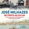 Do Porto ao Gulag