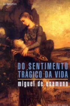 Do Sentimento Trágico da Vida