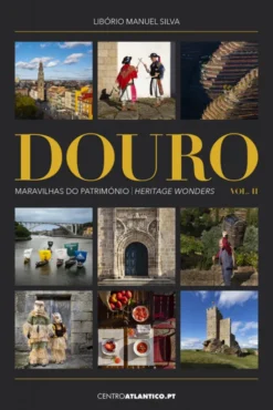 DOURO, Vol. II - Maravilhas do Património / Heritage Wonders (edição de bolso)