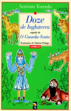 Doze de Inglaterra seguido de O Guarda-Vento
