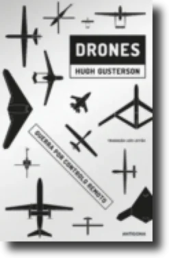Drones - Guerra por Controlo Remoto