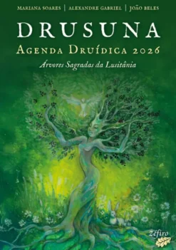 Drusuna - Agenda Druídica 2026 - Árvores Sagradas da Lusitânia
