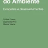 Economia do Ambiente - Conceitos e desenvolvimentos