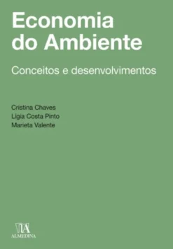 Economia do Ambiente - Conceitos e desenvolvimentos