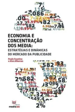 Economia e Concentração dos Media