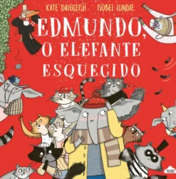 Edmundo, o Elefante Esquecido