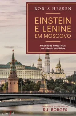 Einstein e Lenine em Moscovo