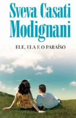 Ele, Ela e o Paraíso