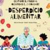 Elefantes, Piscinas Olímpicas e... o Combate ao Desperdício Alimentar
