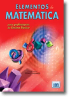 Elementos de Matemática para Professores do Ensino Básico