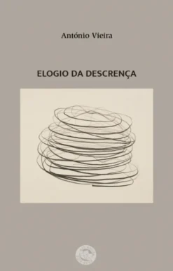 Elogio da Descrença