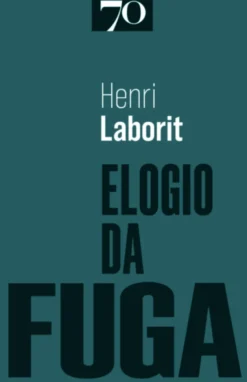 Elogio da Fuga