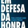 Em Defesa da Honra