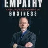 Empathy and Understanding In Business