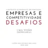 Empresas e Competitividade - Desafios