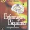 Enfermagem Psiquiátrica - Princípios e Prática