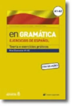 En Gramática - Ejercicios de Español - Nível Elementar A1/A2