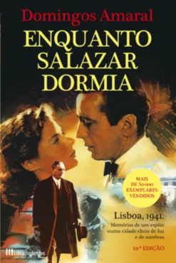 Enquanto Salazar dormia...