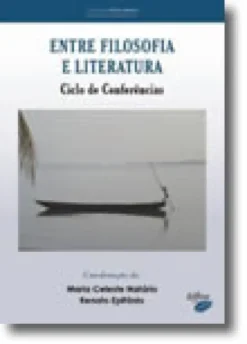 Entre Filosofia e Literatura