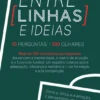Entre (Linhas) e Ideias