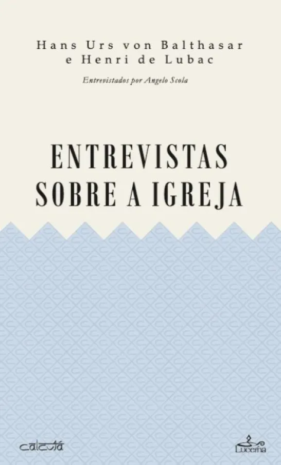 Entrevistas sobre a Igreja