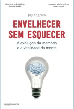 Envelhecer Sem Esquecer