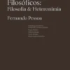 Envelopes Filosóficos - Filosofia & Heteronímia