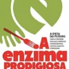 Enzima Prodigiosa