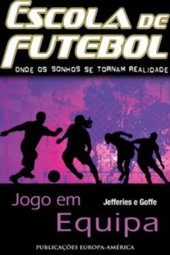 Escola de Futebol - Jogo em Equipa