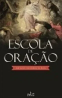Escola de Oração
