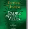 Escritos sobre os Índios