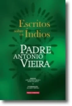 Escritos sobre os Índios