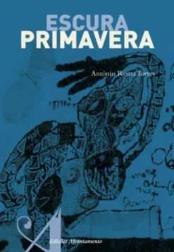 Escura Primavera