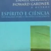 Espírito e Ciência - Em diálogo entre o Oriente e o Ocidente
