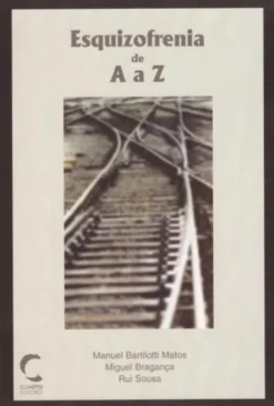 Esquizofrenia de A a Z