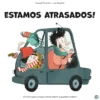 Estamos Atrasados!