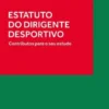 Estatuto do Dirigente Desportivo