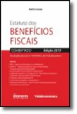 Estatuto dos Benefícios Fiscais - Comentado