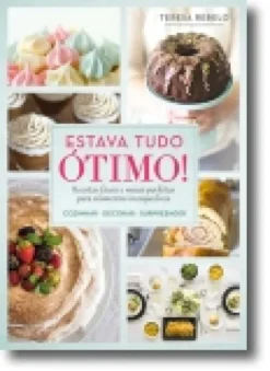 Estava Tudo Ótimo!