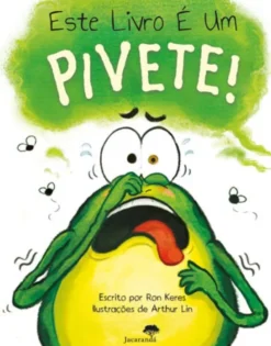 Este Livro é um Pivete